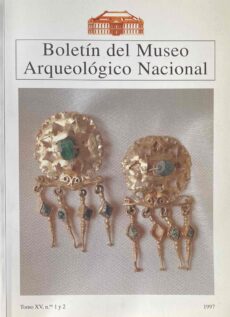 Boletín del Museo Arqueológico Nacional. Tomo XV, n.os 1 y 2