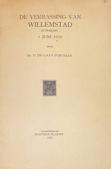 De verrassing van Willemstad (Curaçao) 8 juni 1929