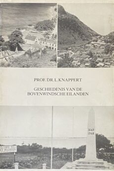 Geschiedenis van de bovenwindsche eilanden (Antilliaanse reeks III)