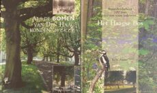 Als de bomen van Den Haag konden spreken. MET: Het Haagse Bos (Set van 2 titels)