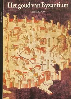 Het goud van Byzantium (Standaard Ontdekkingen)