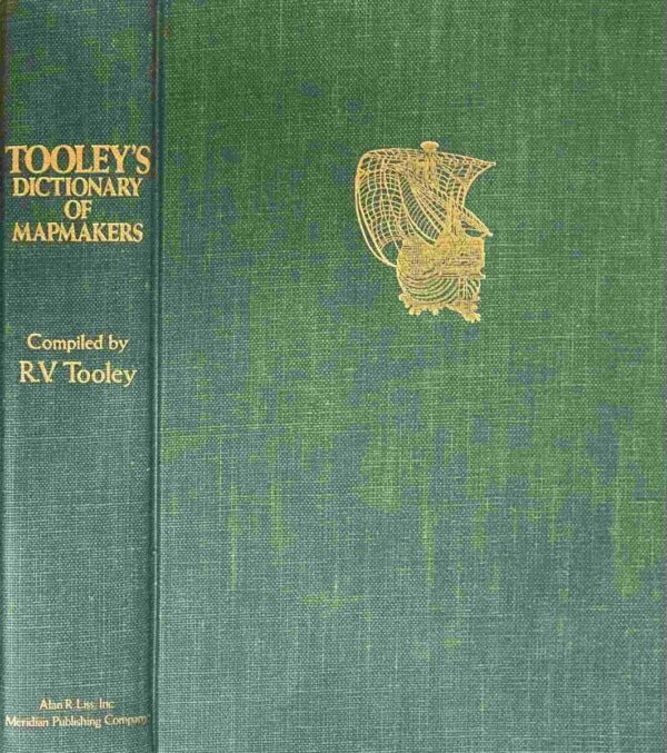 Tooley's Dictionary of Mapmakers