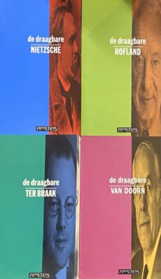 De draagbare Nietzsche. MET: De draagbare Hofland. MET: De draagbare Ter Braak. MET: De draagbare Van Doorn (Set van 4 titels)