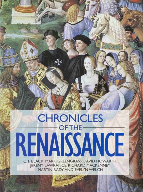 Chronicles of the Renaissance