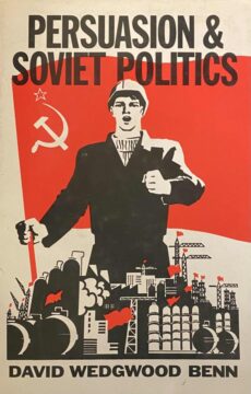 Persuasion and Soviet Politics