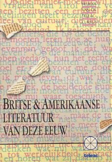 Britse & Amerikaanse literatuur van deze eeuw