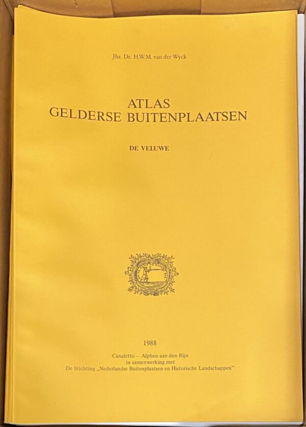 Atlas Gelderse Buitenplaatsen. De Veluwe