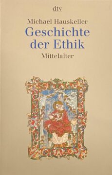 Geschichte der Ethik. Mittelalter