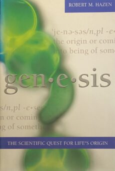 Genesis. The Scientific Quest for Life's Origin