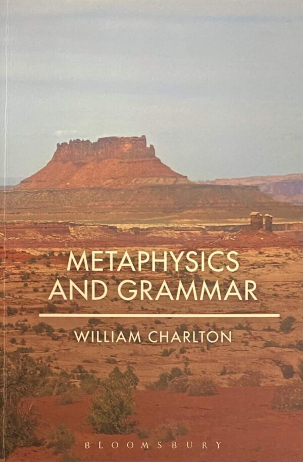 Metaphysics and Grammar