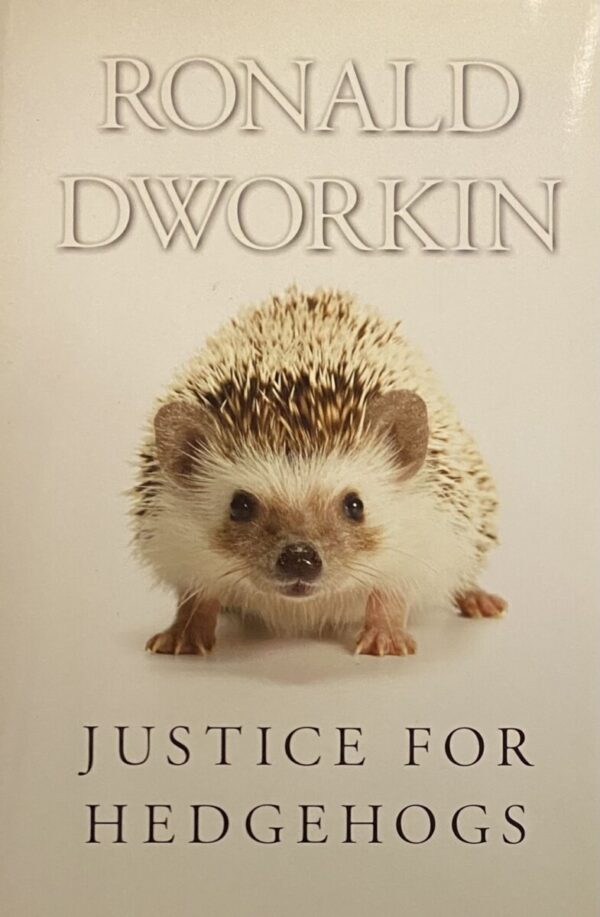 Justice for Hedgehogs