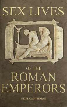Sex Lives of the Roman Emperors