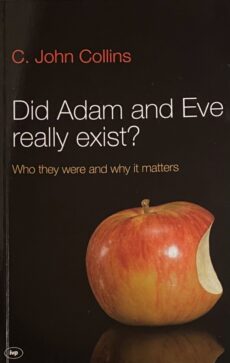 Did Adam and Eve really exist? Who they were and why it matters