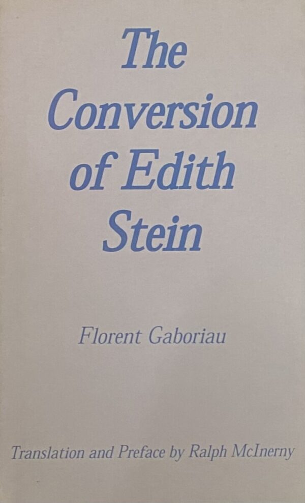 The Conversion of Edith Stein
