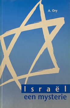 Israël een mysterie. Bedenkingen bij een pelgrimstocht naar Israël, november 1993