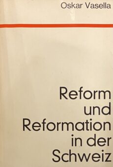 Reform und Reformation in der Schweiz. Zur Würdigung der Anfänge der Glaubenskrise