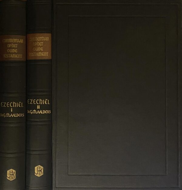 Ezechiël verklaard. I: Hfdst. 1-24 & II: Hfdst. 25-48 Commentaar op het Oude Testament, COT)