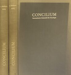 Concilium. Internationale Zeitschrift für Theologie, 6. Jahrgang 1970 1. & 2. Halbjahr (2-volume set)