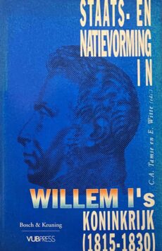 Staats- en Natievorming in Willem I's Koninkrijk (1815-1830)