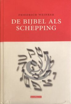 De Bijbel als Schepping