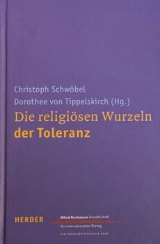 Die religiösen Wurzeln der Toleranz