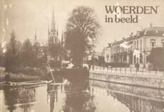 Woerden. Verzamelde beelden