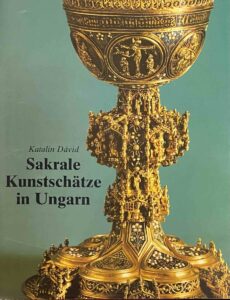 Sakrale Kunstschätze in Ungarn