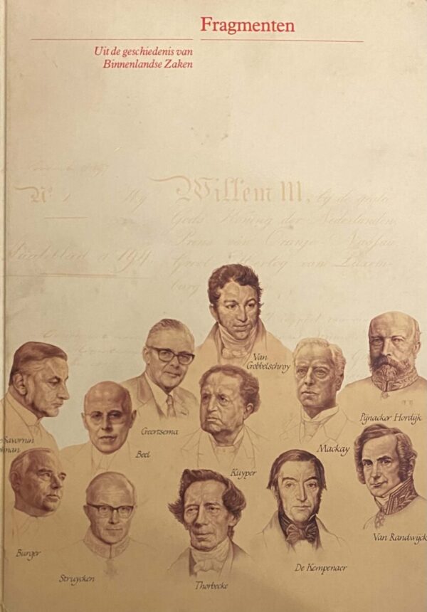 Fragmenten. Uit de geschiedenis van Binnenlandse Zaken