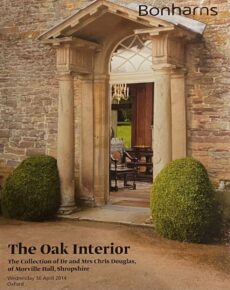 The Oak Interior. The Collection of Dr and Mrs Chris Douglas, of Moreville Hall, Shropshire. Wednesday 30 April 2014, Oxford