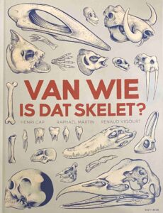 Van wie is dat skelet?