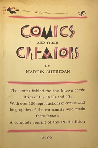 Comics and their Creators. Life Stories of American Cartoonists