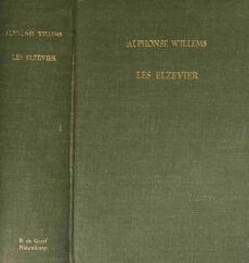 Les Elzevier. Histoire et Annales Typographiques