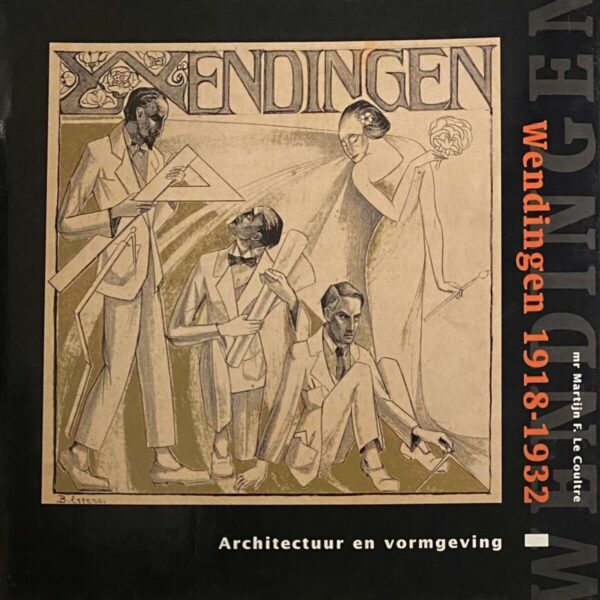 Wendingen 1918-1932. Architectuur en vormgeving