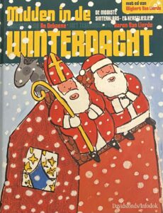 Midden in de winternacht. De mooiste Sinterklaas en Kerstliedjes