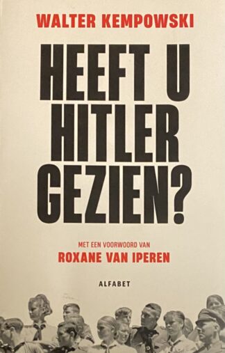 Heeft u Hitler gezien?