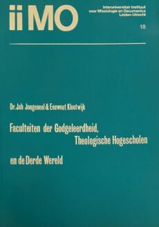 Faculteiten der Godgeleerdheid, Theologische Hogescholen en de Derde Wereld (IIMO 18)