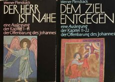 Der Herr ist nahe. Aune Auslegung der Kapitel 1-11 der Offenbarung des Johannes. WITH: Dem Ziel entgegen. Eine Auslegung der Kapitel 11-22 der Offenbarung des Johannes (2-volume set)