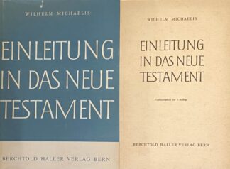 Einleitung in das Neue Testament. Die Entstehung, Sammlung und Überlieferung der Schriften des Neuen Testaments. Dritte Auflage. WITH: Ergänzungsheft zur 3. Auflage