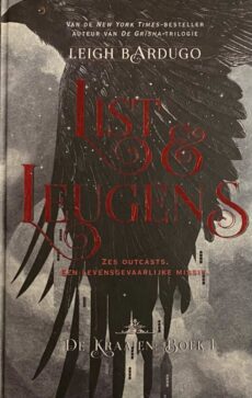 List & Leugens (De Kraaien boek 1)