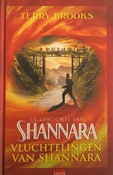 Vluchtelingen van Shannara (De geboorte van Shannara 3)
