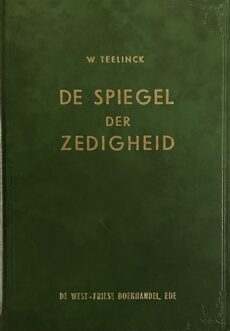 De spiegel der zedigheid. Volgens de oorspronkelijke uitgave van 1626