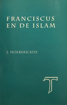 Franciscus en de Islam (Scripta Franciscana)