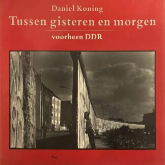Tussen gisteren en morgen, voorheen DDR