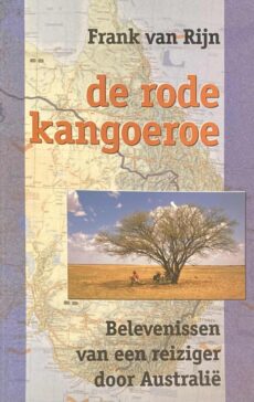 De rode kangoeroe. Belevenissen van een reiziger door Australië