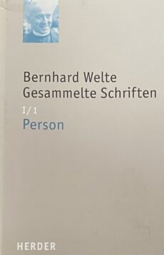 Gesammelte Schriften. I/1: Person