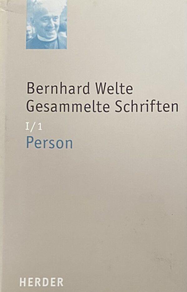 Gesammelte Schriften. I/1: Person