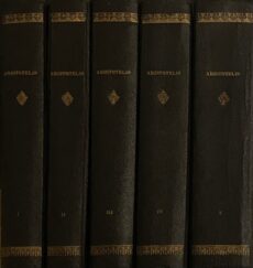 Aristotelis Opera Omnia. Graece et Latine, cum Indice Nominum et Rerum Absolutissimo. WITH: Fragmenta Aristotelis. Collegit, Disposuit, Illustravit, Aemilius Heitz (5-volume set)