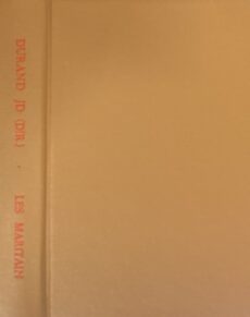 Les Maritain Intimes. Actes du colloque des 21 et 22 avril 2003