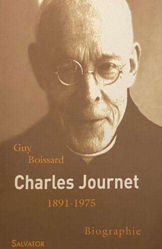 Charles Journet 1891-1975. Biographie