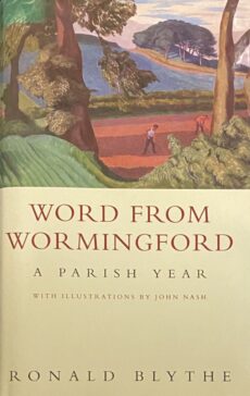 Word from Wormingford. A Parish Year